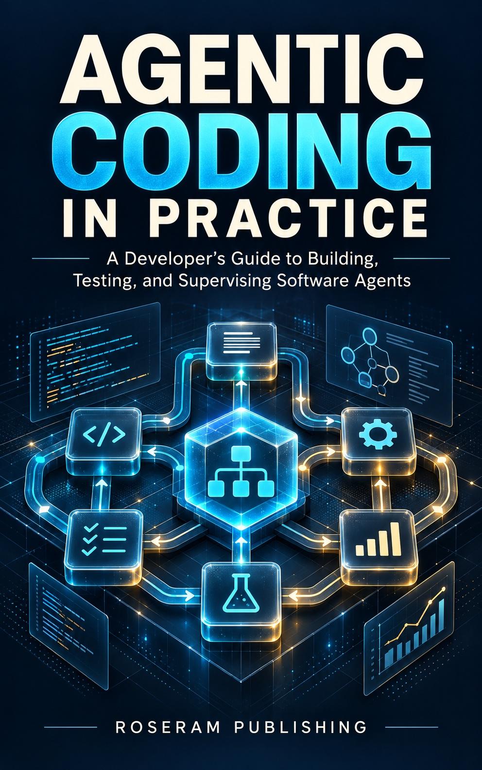 Agentic Coding in Practice cover